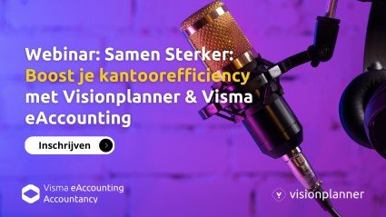 Webinar: Samen Sterker:  boost je kantoorefficiency met Visionplanner & Visma eAccounting